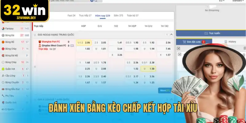 Đánh xiên bằng kèo chấp kết hợp tài xỉu