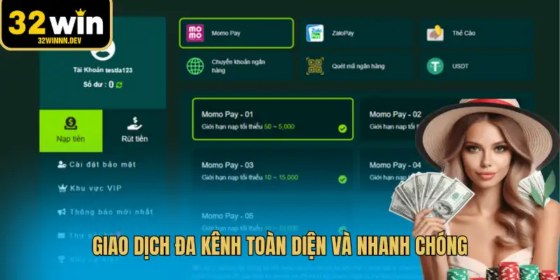 Giao dịch đa kênh toàn diện và nhanh chóng